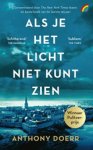Anthony Doerr - Als je het licht niet kunt zien