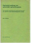 Ramp, Drs. A - Agressief gedrag van geestelijk gehandicapten