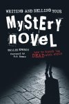 Hallie Ephron 252641 - Writing and Selling Your Mystery Novel How to Knock'em Dead with Style