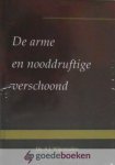 Wijnmaalen, Ds. A.J. - De armen en nooddruftige verschoond *nieuw* - laatste exemplaar!
