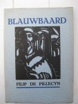 Pillecyn, Filip De - - Blauwbaard.