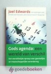 Edwards met bijdragen van Arnold van Heusden, Arie Kok en Henk P. Medema, Joel - Gods agenda --- Een wereld van verschil. Een wereldwijde oproep voor geestelijke en maatschappelijke verandering Edwards met bijdragen van Arnold van Heusden, Arie Kok en Henk P. Medema, Joel - Gods agenda --- Een wereld van verschil. Een wereldwijde oproep voor geestelijke en maatschappelijke verandering