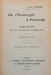 POIRIER Jules - De l'Oubanghi à Fachoda. Marchand et la mission Congo-Nil