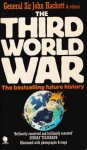 Hackett, General Sir John & others - The Third World War, The bestselling future history