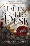 Carissa Broadbent - Het Schaduwwezen-duet 2 - The fallen and the kiss of dusk