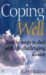 Rubin Battino - Coping Well