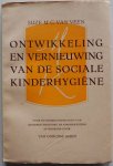 Veen Suze M C van - Ontwikkeling en vernieuwing van de sociale kinderhygiëne Voor de Nederlandse Bond van Moederschapszorg en Kinderhygiëne