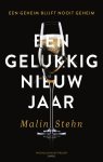 Malin Stehn - Een gelukkig nieuwjaar Een geheim blijft nooit geheim