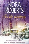 Nora Roberts 19198 - In de wolken