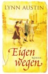 Austin, Lynn - Eigen wegen