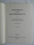 Gstirner, Prof. Fritz - Einführung in die Arzneibereitung