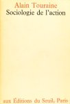 TOURAINE, A. - Sociologie de l'action.