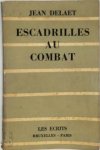Jean Delaet - Escadrilles au combat