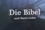  - Die Bibel nach Martin Luther