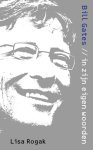 Lisa Rogak - Bill Gates Lisa Rogak - Bill Gates