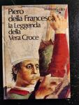 Flaminio Gualdoni - Pierro della Francesca, la Leggenda della Vera Croce