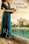 Schacht, Andrea - Rheines Gold