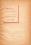 Jongman, W,A, - Florence, den XIV Mei 1265-1865 : gedicht van E.J. Potgieter, in verhaaltrant weergegeven.
