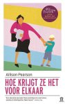 Pearson, Allison - Hoe krijgt ze het voor elkaar