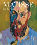 Schröder, Klaus Albrecht & Heinz Widauer: - Matisse und die Fauves.