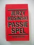 Kosinski, Jerzy - Passiespel