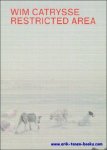 Wim Catrysse - Restricted area