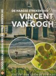 Hofstra, Feikje Wimmie. - De Haagse Streken van Vincent van Gogh 30-3-1853 - 1890.