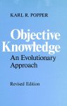 Popper, Karl R. - Objective Knowledge