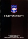 Baine, John / Attila the Stockbroker - Goldstone Ghosts