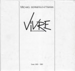 BORNEFELD-ETTMANN, Michael - Vivre texte 1966-1988