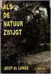 J. de Lange - Als de natuur zwijgt