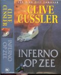 Cussler, Clive .. Vertaling Piet Dal .. Omslagontwerp Jan Weijman - Inferno op zee