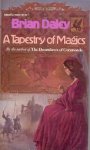 Daley, Brian - A Tapestry of Magics Daley, Brian - A Tapestry of Magics