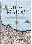 Blaeu, Joan - Atlas maior of 1665 / Joan Blaeu ; introduction and texts by Peter van der Krogt ; based on the copy in the Osterreichische Nationalbibliothek, Wien ; with a selection of original texts by Joan Blaeu ;