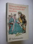 Greup-Roldanus, S / omslag J.Sanders. - Het gestoelte der spotters Greup-Roldanus, S / omslag J.Sanders. - Het gestoelte der spotters