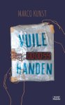 Marco Kunst - Vuile handen Marco Kunst - Vuile handen