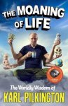 Karl Pilkington - Moaning Of Life
