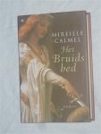 Calmel, Mireille - Het Bruidsbed
