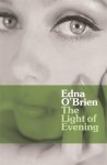 Edna O'Brien - The Light of Evening