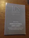 Veen, Kees van - Inside an internal labor market. Formal rules, flexibility and career lines in a Dutch manufacturing company