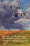 Eijsbouts, W.T - De regels en het spel : opstellen over recht, filosofie, literatuur en geschiedenis aangeboden aan Tom Eijsbouts.