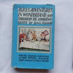 Lewis Carroll - Alice adventures in wonderland and throgh the looking glass
