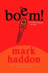 Mark Haddon - Boem!