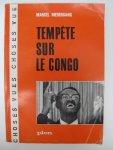 Niedergang, Marcel - Tempête sur le Congo.