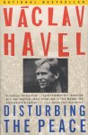 Vaclav Havel - Disturbing the Peace A Conversation with Karel Huizdala
