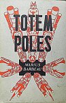 Barbeau, M. - Totem poles.