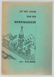 R.G. Kuin - Uit het leven van een dorpsbakker ( te Langedijk)