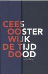 Cees Oosterwijk - De tijddood