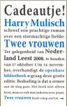 Mulisch, Harry - Twee vrouwen
