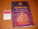 Chendi, Patricia - Siddharta 1: De Vlucht uit het Koninkrijk [Het Leven van Boeddha]. Roman
